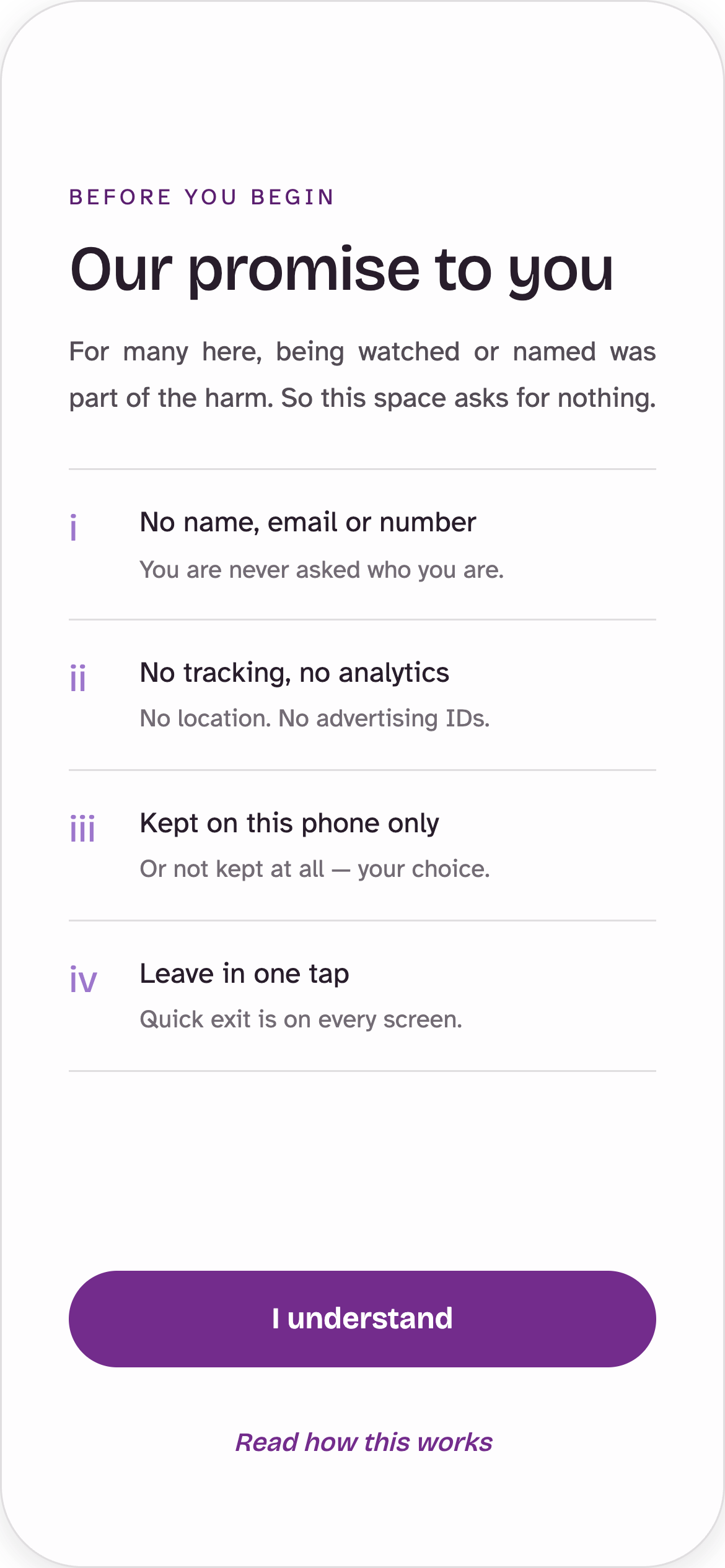 Beyond Silence: Our promise to you — no name, no tracking, kept on this phone only, leave in one tap.